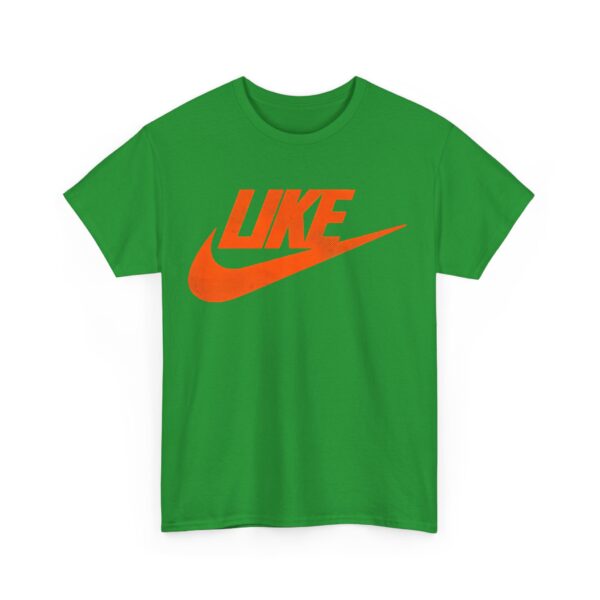 Like T-Shirt #BG9 - Image 3