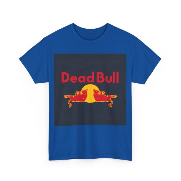 Dead bull T-Shirt #BG35 - Image 5