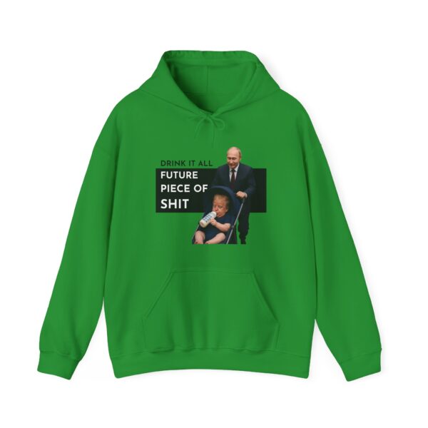 Future piece of shit Hoodie #ALL17 - Image 3