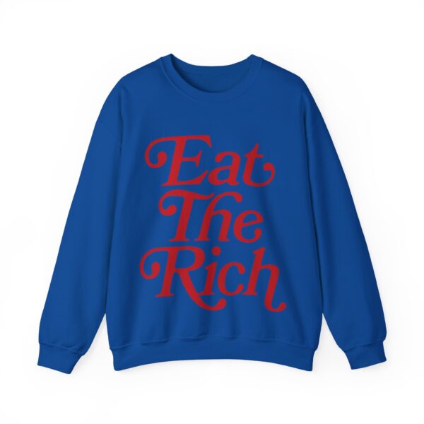 Eat the rich Sweatshirt #PGi18 - Image 4