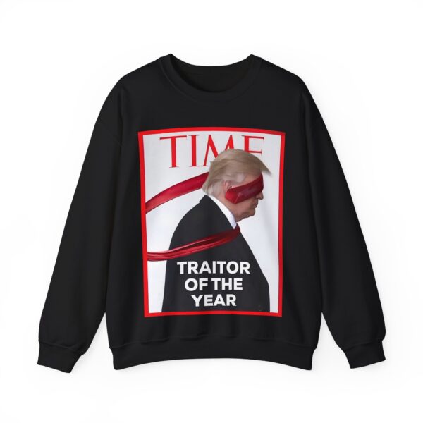 Traitor of the year Sweatshirt #ALL13 - Image 6