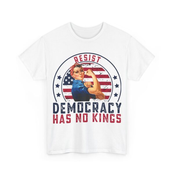 Democracy has no kings T-Shirt #ALL43 - Image 2