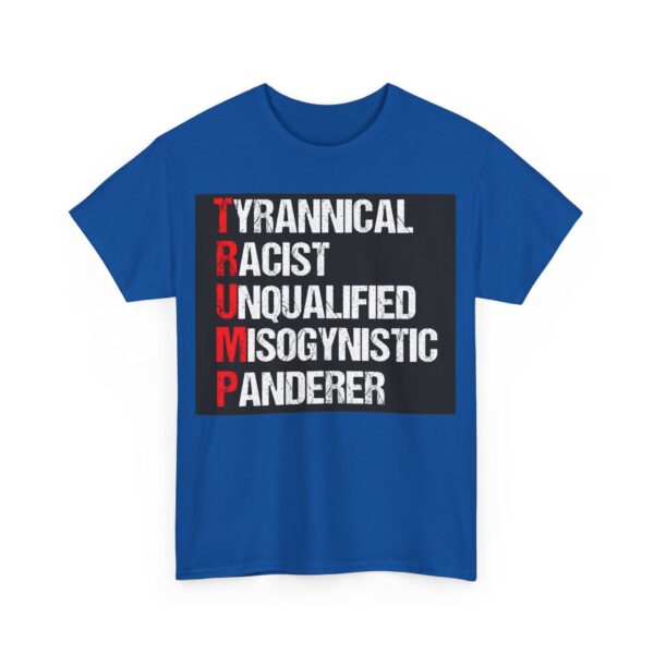 T.R.U.M.P. T-Shirt #ALL28 - Image 2