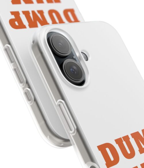 Dump him iPhone/Samsung Case #DGi24