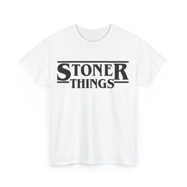 Stoner things T-Shirt #BGi37 - Image 2