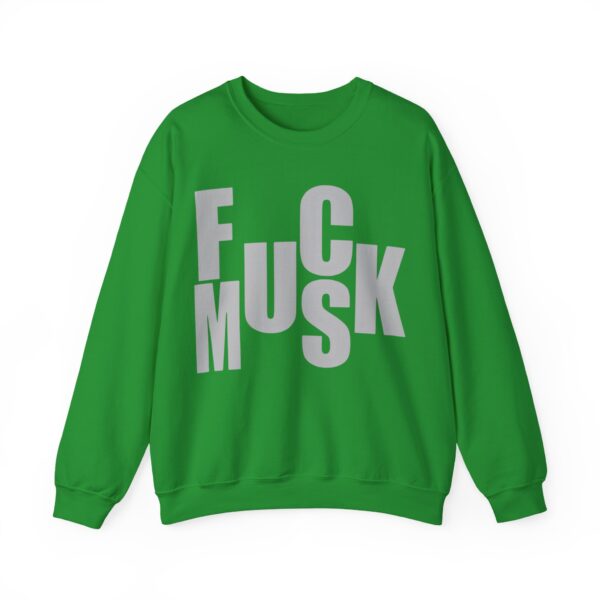 Fuck Musk Sweatshirt #PG2 - Image 3