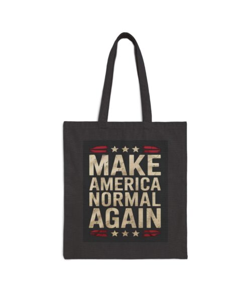 Make America normal again Tote Bag #PGi7
