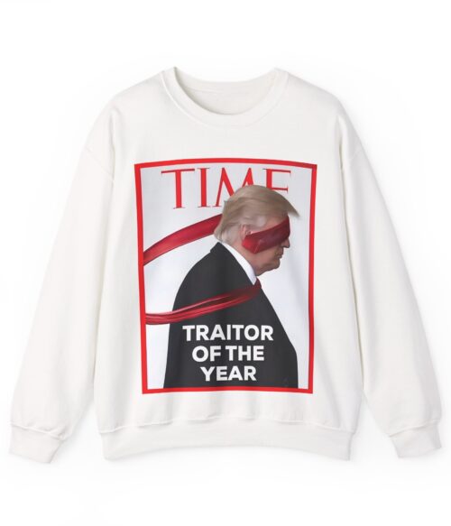 Traitor of the year Sweatshirt #ALL13