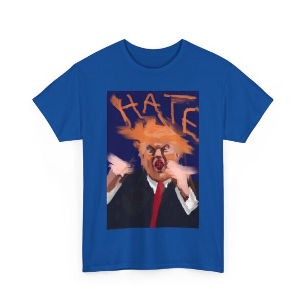 Hate T-Shirt #ALL38 - Image 6
