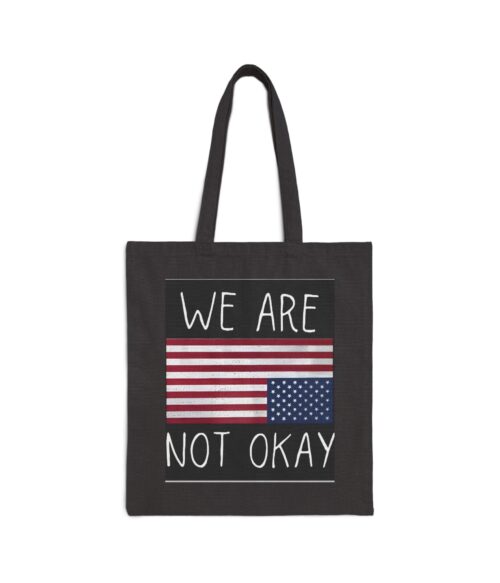 We are not okay Tote Bag #PGi9
