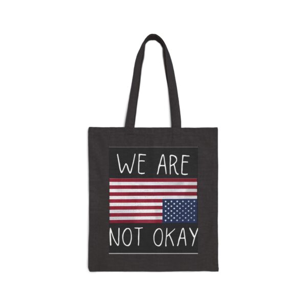 We are not okay Tote Bag #PGi9