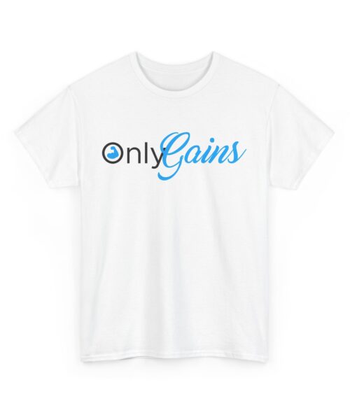 Only gains T-Shirt #BGi11