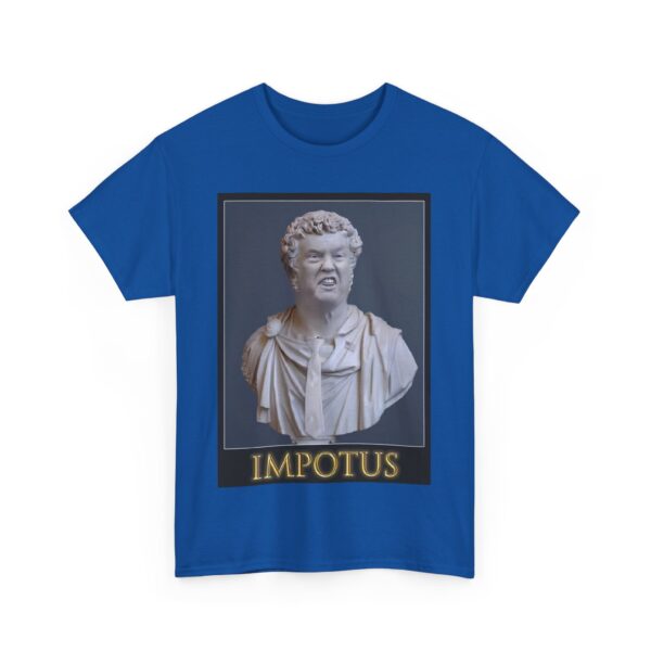 IMPOTUS T-Shirt #ALL45 - Image 4