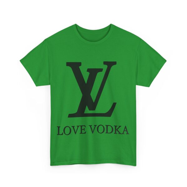 Love vodka T-Shirt #BGi30 - Image 3