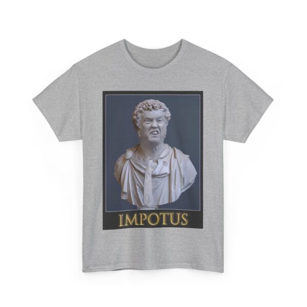 IMPOTUS T-Shirt #ALL45 - Image 3